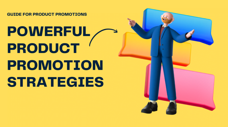 guide to product promotion strategies article image